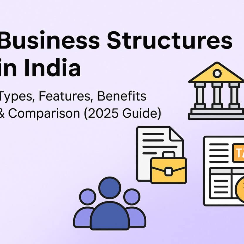 Types of Business Structures in India